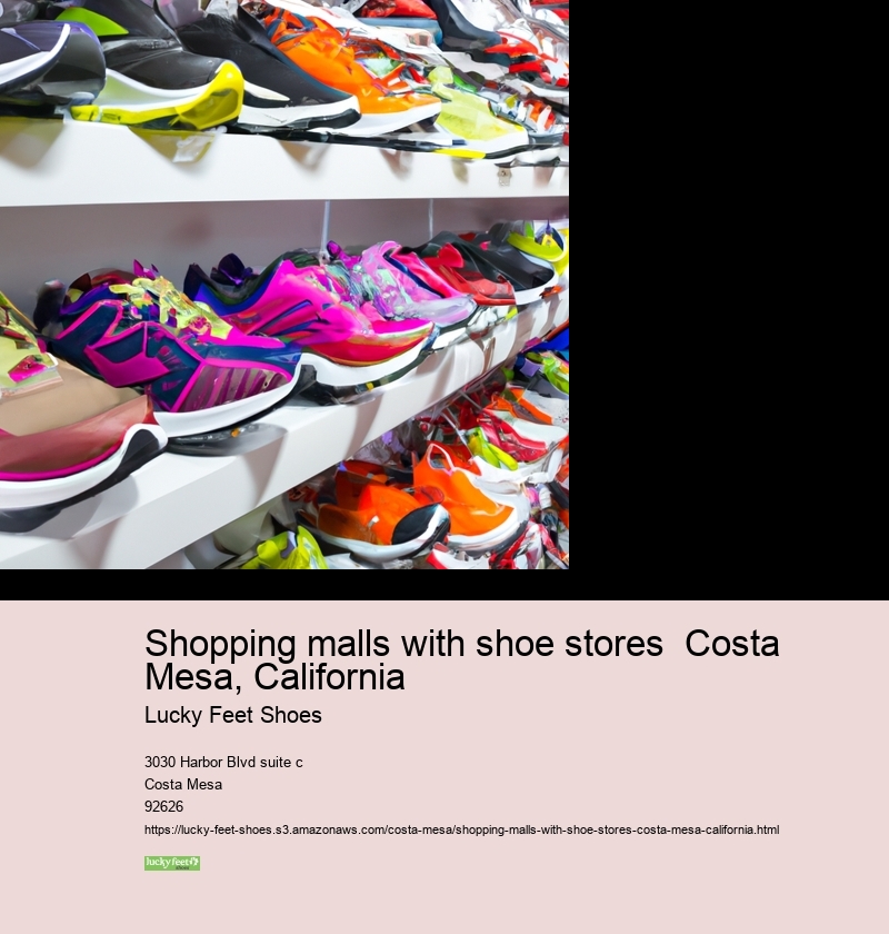 Shopping malls with shoe stores  Costa Mesa, California