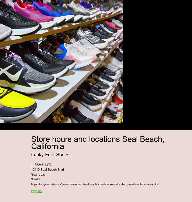 Store hours and locations Seal Beach, California