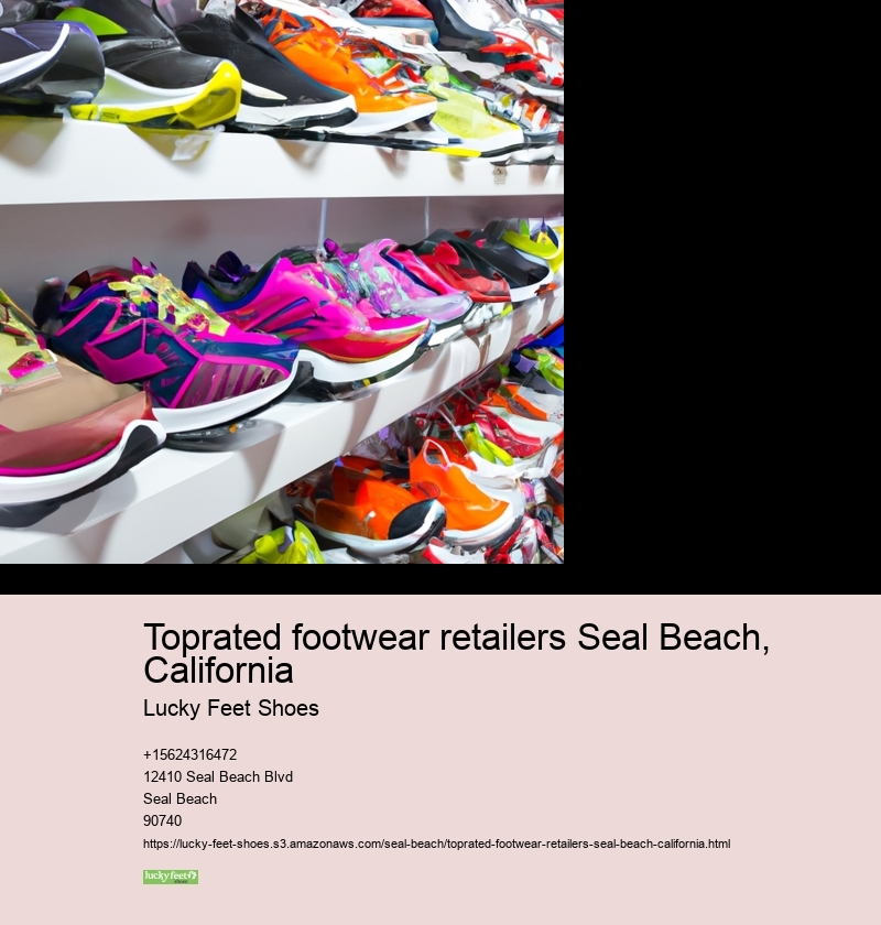 Toprated footwear retailers Seal Beach, California